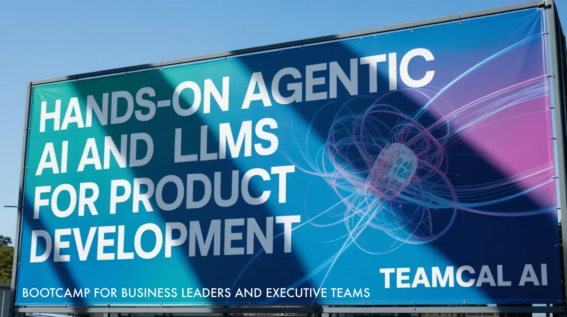 image of Hands on Agentic AI and LLMs for Product Leaders — Let's Build Something